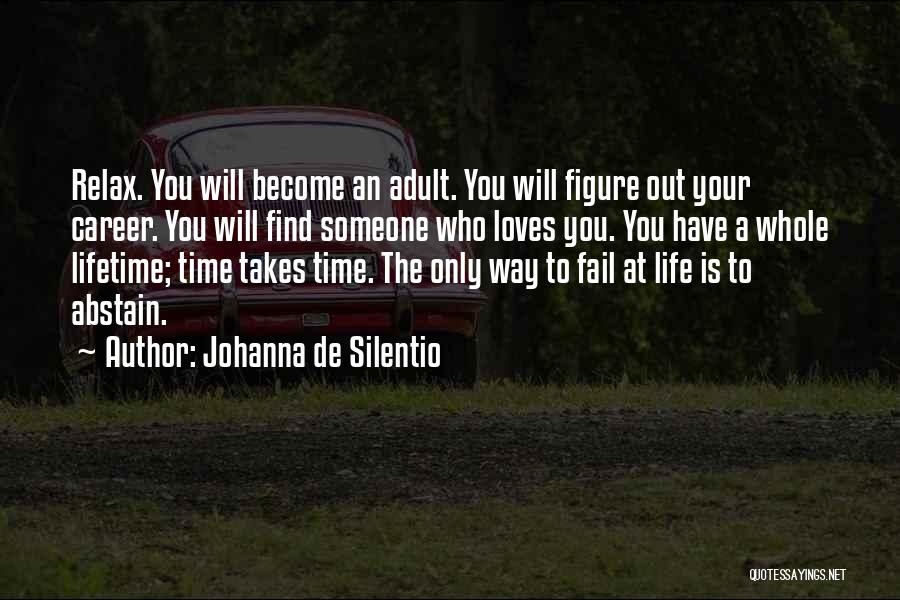 Johanna De Silentio Quotes 928247