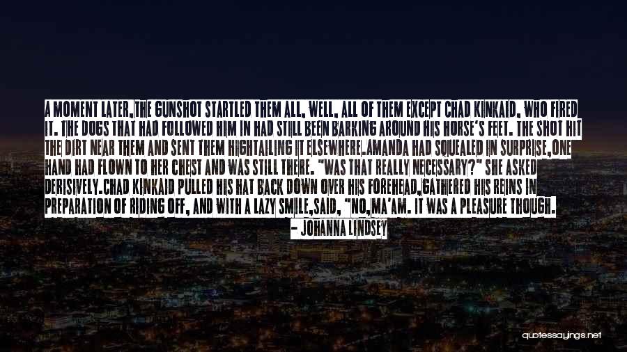 Johanna Lindsey Quotes 1662787