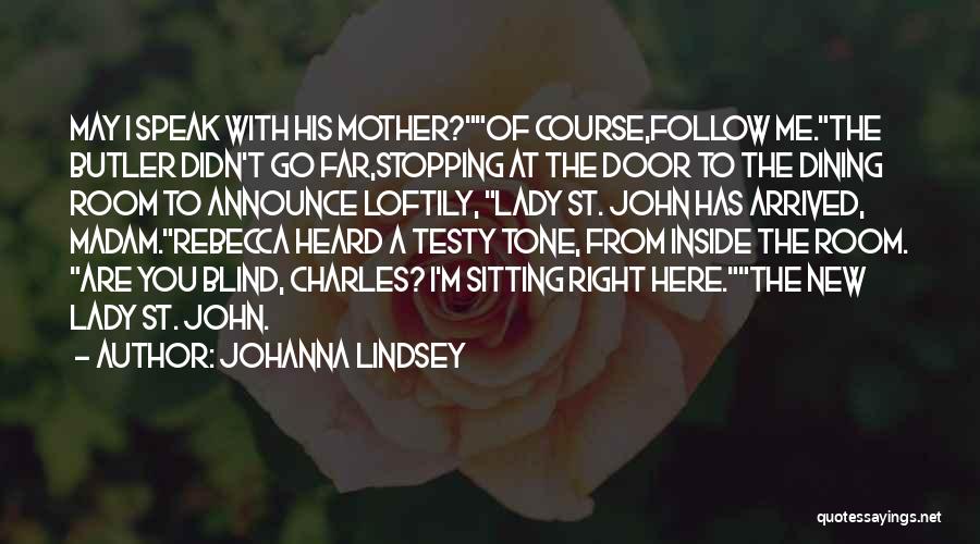 Johanna Lindsey Quotes 1851445