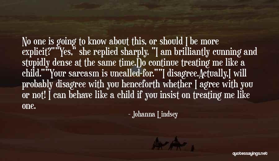 Johanna Lindsey Quotes 389879