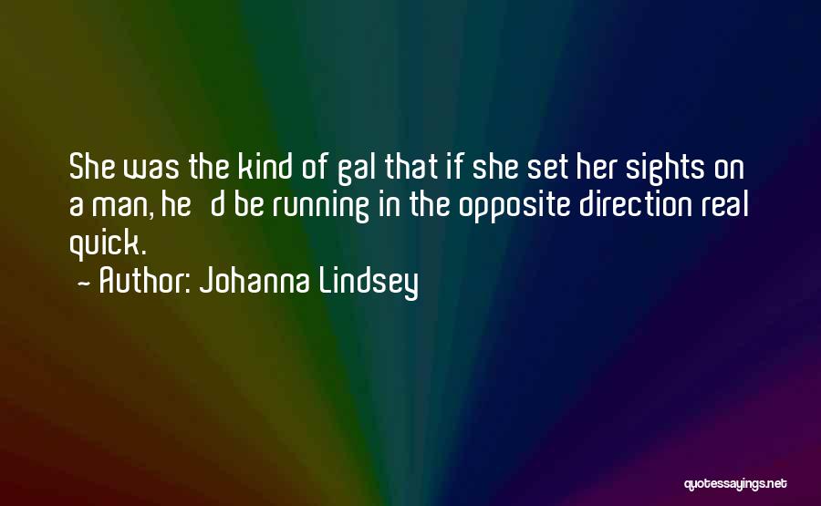 Johanna Lindsey Quotes 904441