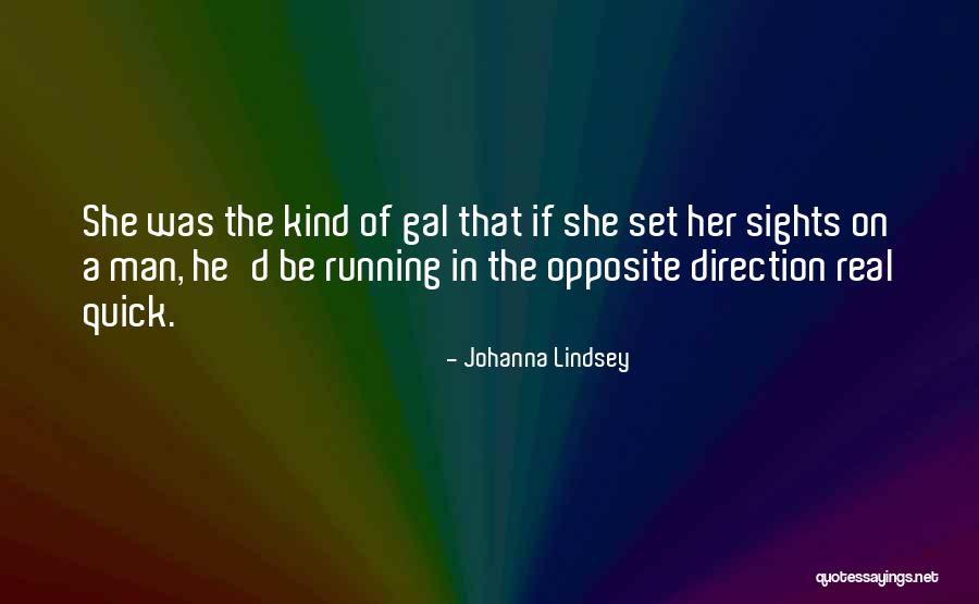 Johanna Lindsey Quotes 904441