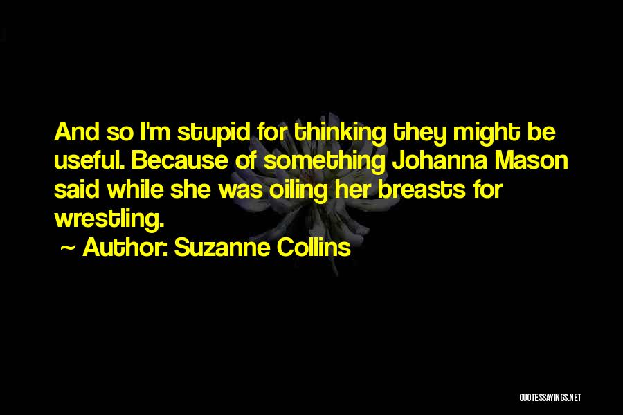 Johanna Mason Quotes By Suzanne Collins