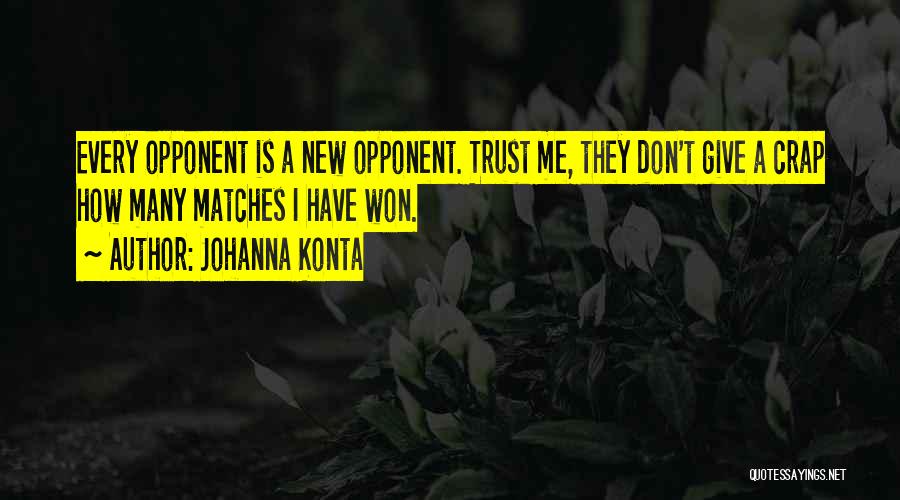 Johanna Quotes By Johanna Konta