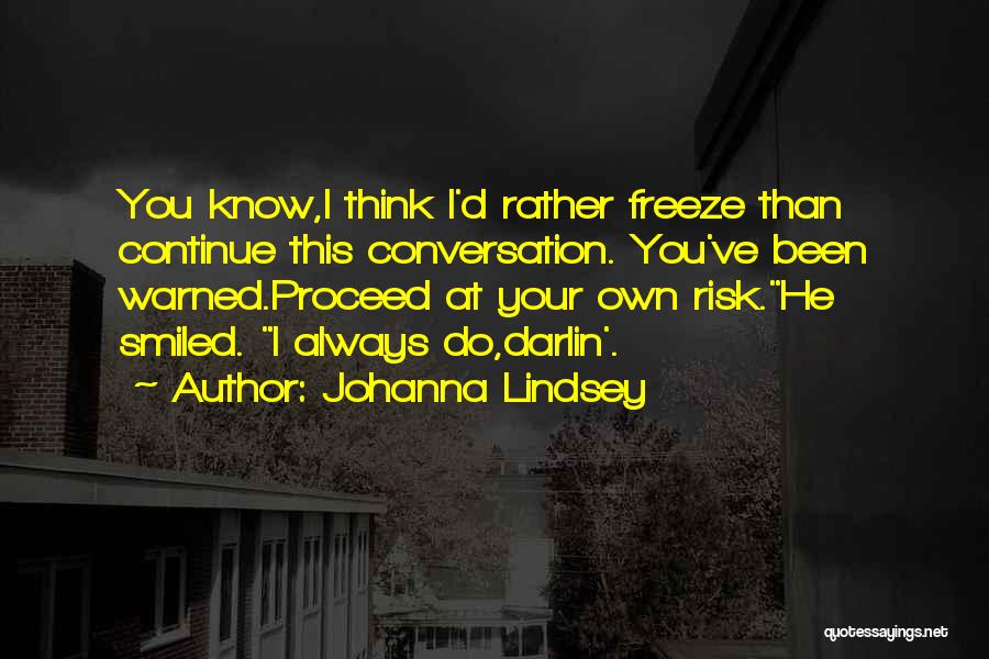 Johanna Quotes By Johanna Lindsey
