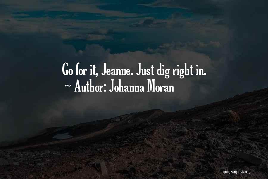 Johanna Quotes By Johanna Moran