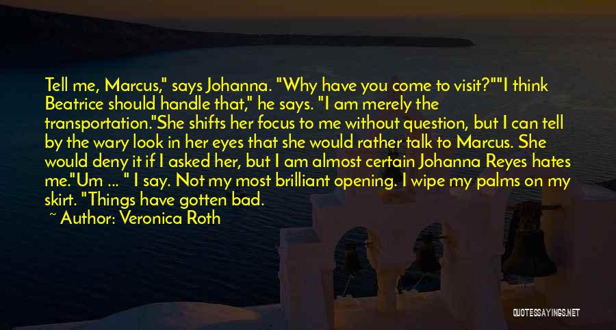 Johanna Quotes By Veronica Roth