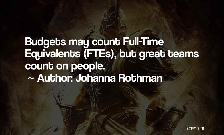 Johanna Rothman Quotes 1487784