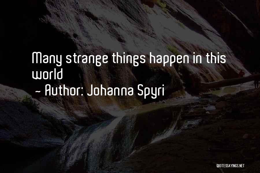 Johanna Spyri Quotes 1600477