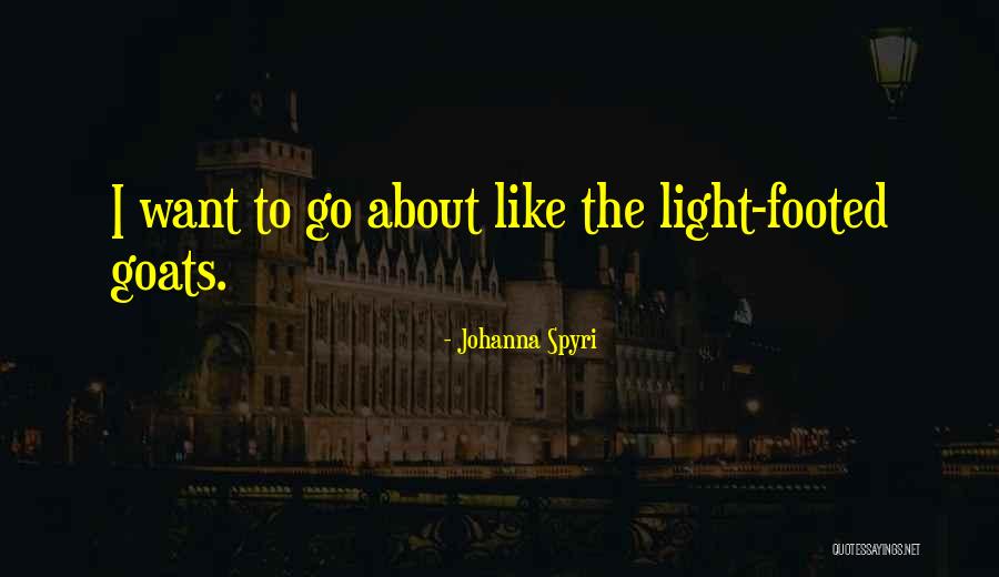 Johanna Spyri Quotes 1765908