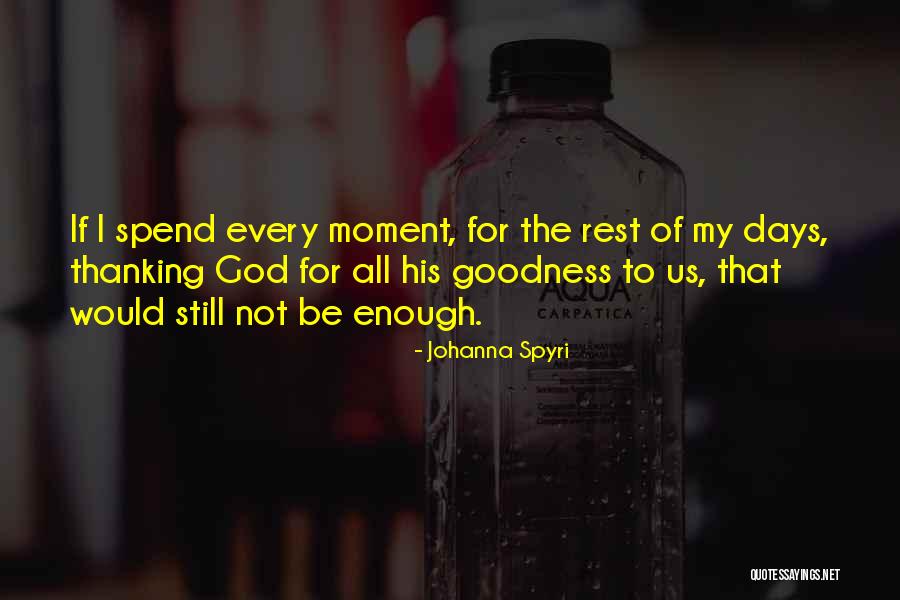 Johanna Spyri Quotes 233916