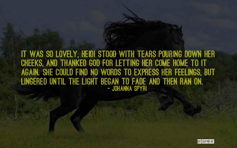 Johanna Spyri Quotes 797922 Johanna Spyri Quotes 797922