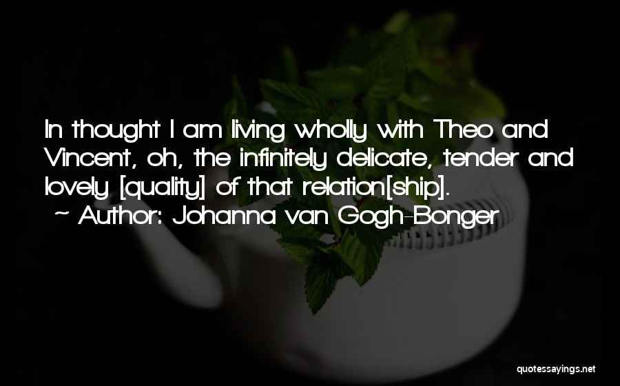 Johanna Van Gogh-Bonger Quotes 2165534