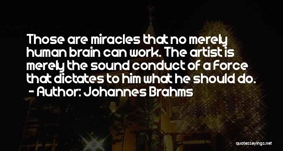 Johannes Brahms Quotes 1178743