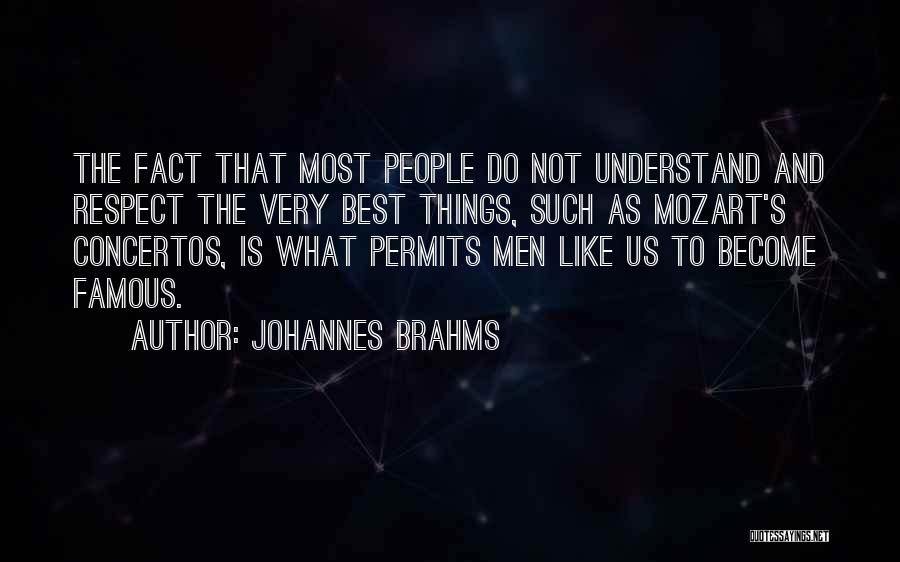 Johannes Brahms Quotes 798087