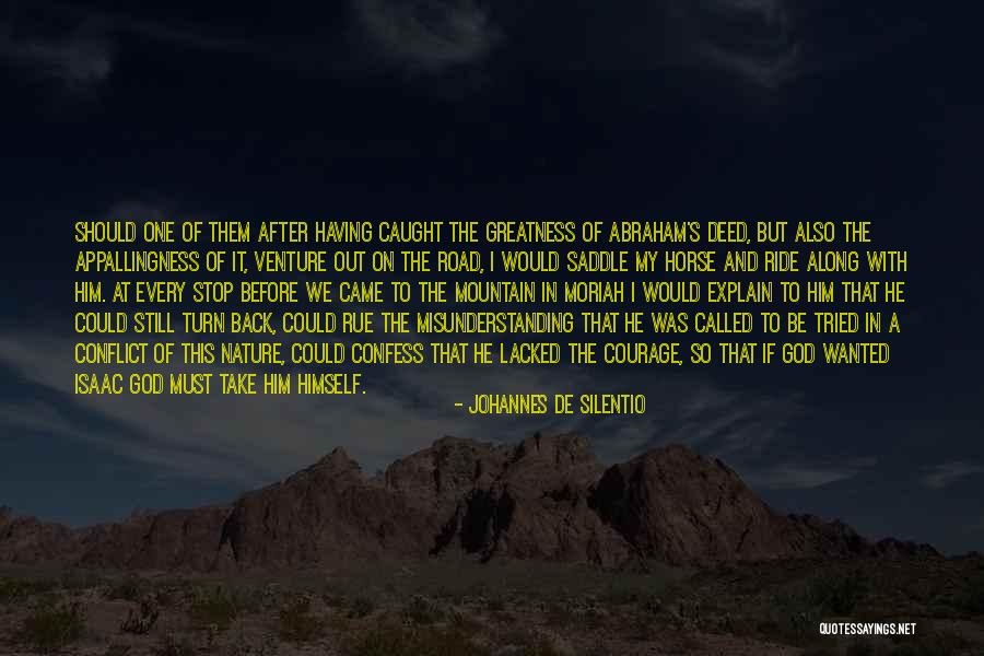 Johannes De Silentio Quotes 2082259 Johannes De Silentio Quotes 2082259
