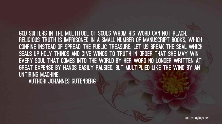 Johannes Gutenberg Quotes 441289