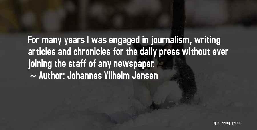 Johannes Jensen Quotes By Johannes Vilhelm Jensen