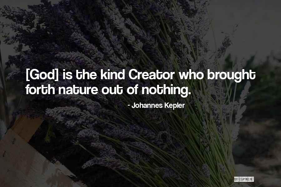Johannes Kepler Quotes 1074970 Johannes Kepler Quotes 1074970