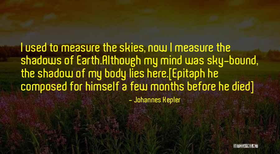 Johannes Kepler Quotes 1484301 Johannes Kepler Quotes 1484301