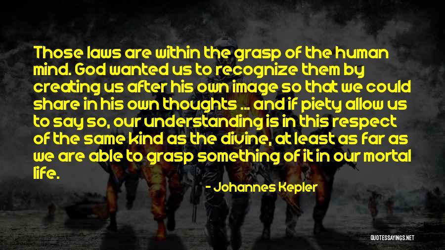 Johannes Kepler Quotes 2064261 Johannes Kepler Quotes 2064261