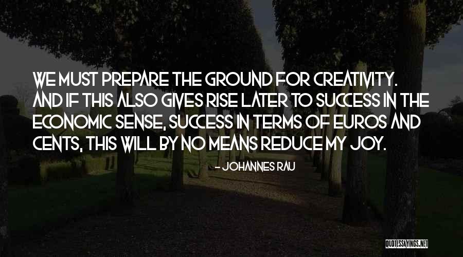 Johannes Rau Quotes 511411 Johannes Rau Quotes 511411