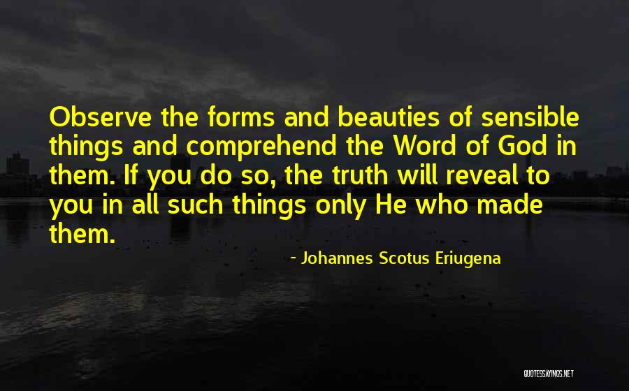 Johannes Scotus Eriugena Quotes 1610611