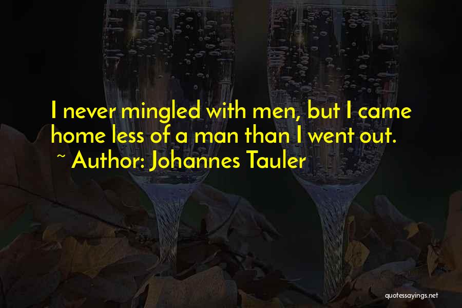 Johannes Tauler Quotes 108875