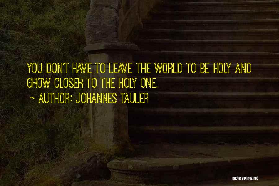 Johannes Tauler Quotes 841119