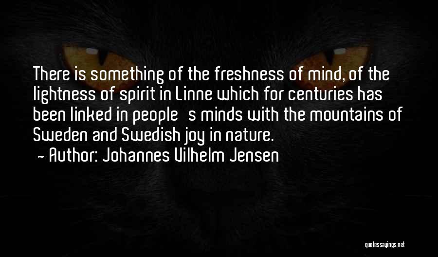 Johannes Vilhelm Jensen Quotes 2036769
