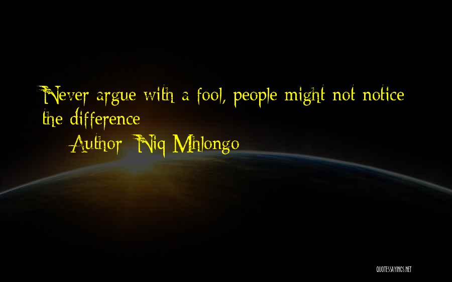 Johannesburg Quotes By Niq Mhlongo