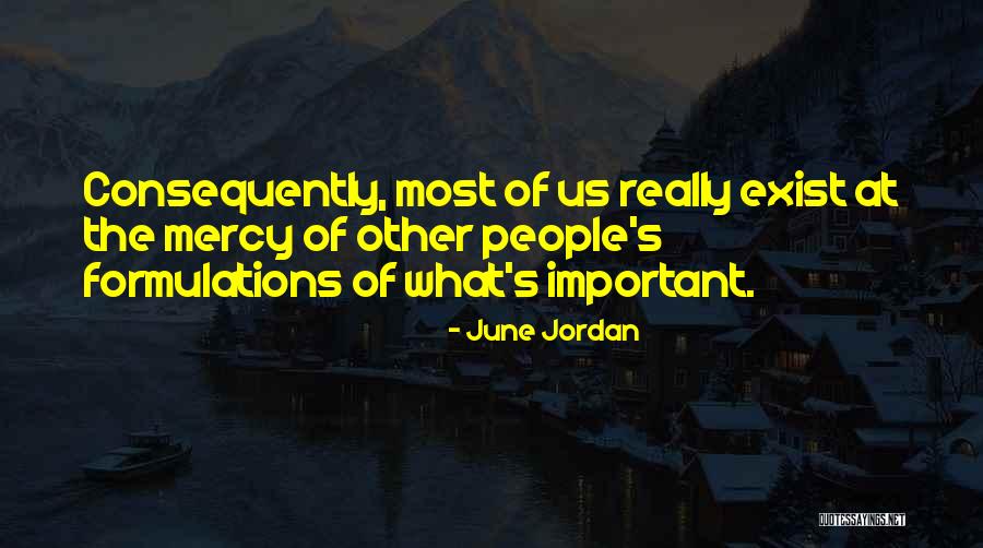 Johannesen And Johannesen Quotes By June Jordan Johannesen And Johannesen Quotes By June Jordan