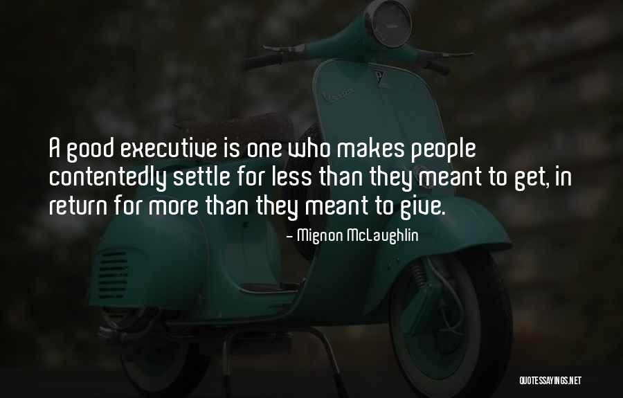 Johannie Annie Quotes By Mignon McLaughlin Johannie Annie Quotes By Mignon McLaughlin