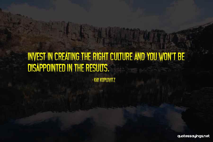 Johannsen Farms Quotes By Kay Koplovitz Johannsen Farms Quotes By Kay Koplovitz