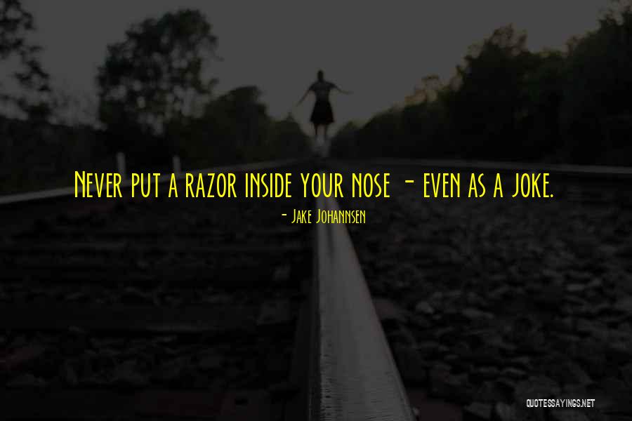 Johannsen Quotes By Jake Johannsen