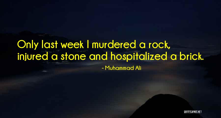 Johansen High School Quotes By Muhammad Ali