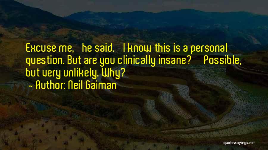 Johler Quotes By Neil Gaiman