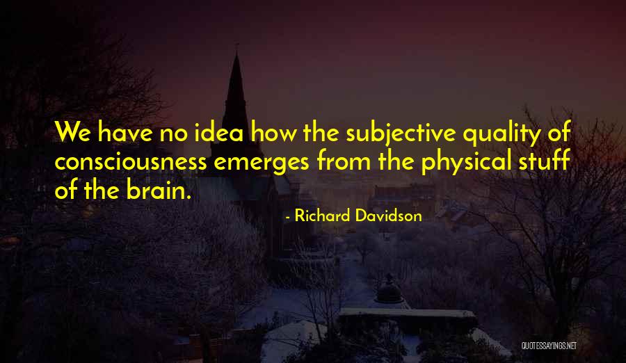 Johler Quotes By Richard Davidson Johler Quotes By Richard Davidson