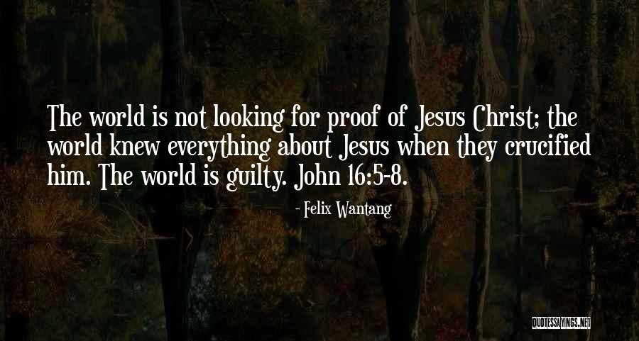 John 3 16 Bible Quotes By Felix Wantang