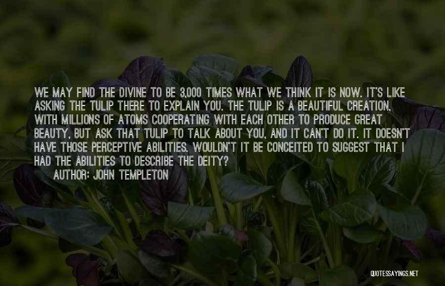 John 3 Quotes By John Templeton