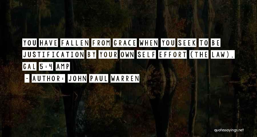 John 5 Quotes By John Paul Warren