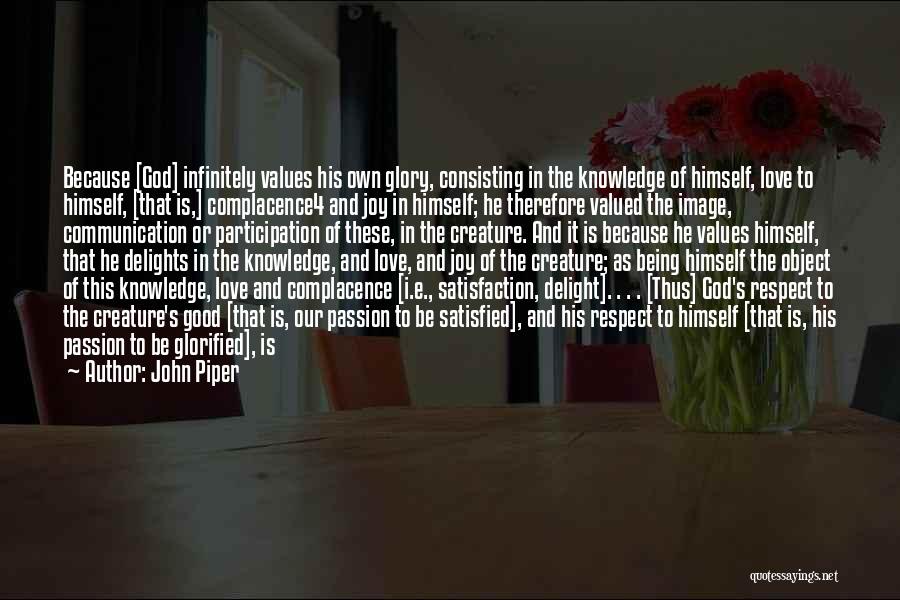 John 5 Quotes By John Piper