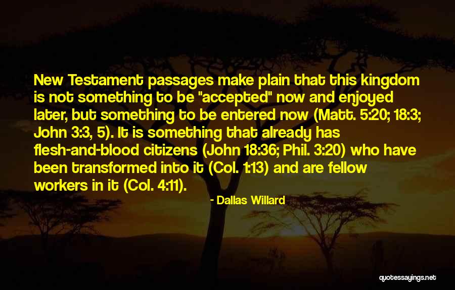 John 8 36 Quotes By Dallas Willard John 8 36 Quotes By Dallas Willard
