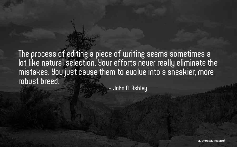 John A. Ashley Quotes 873930