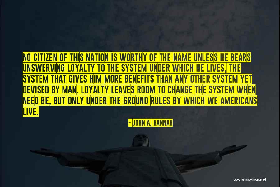John A. Hannah Quotes 855351 John A. Hannah Quotes 855351