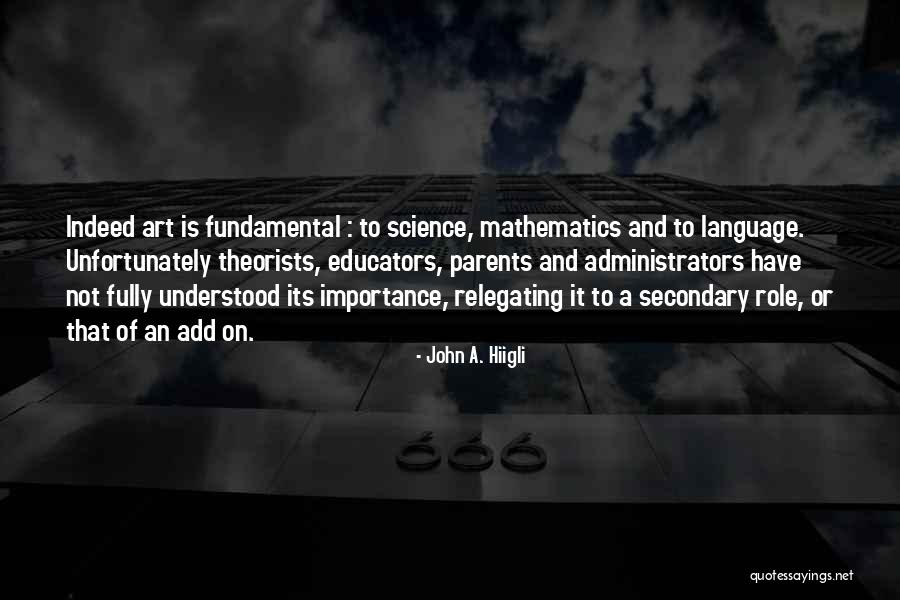 John A. Hiigli Quotes 124639