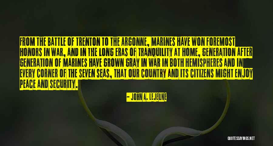 John A. Lejeune Quotes 503914