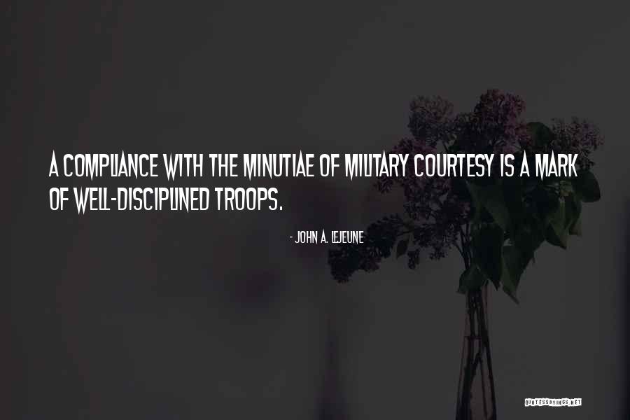 John A. Lejeune Quotes 978619