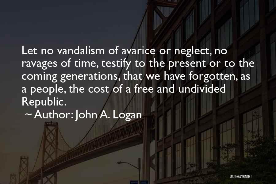 John A. Logan Quotes 973092