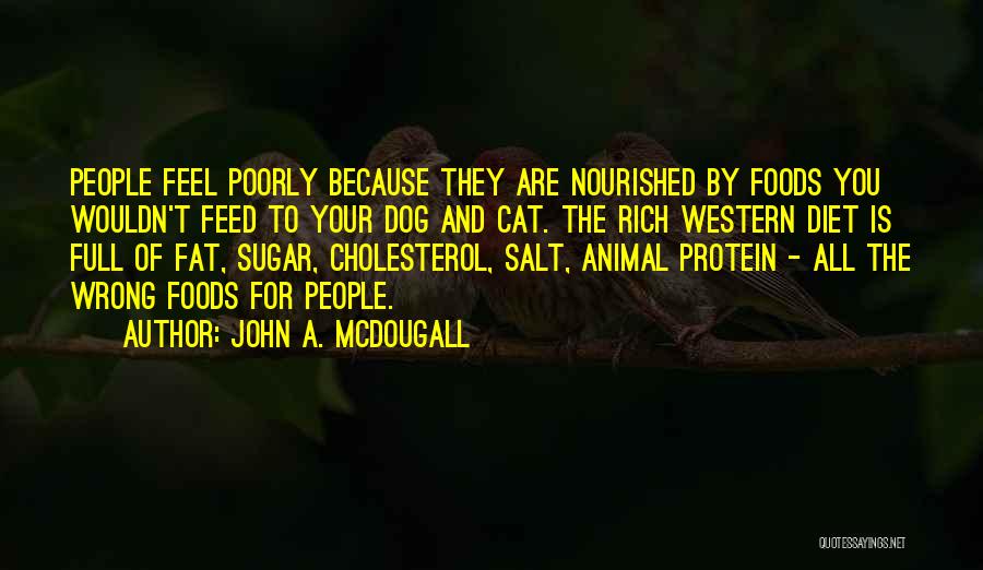 John A. McDougall Quotes 724373